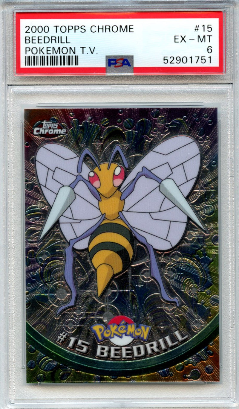 Beedrill 2000 Topps Chrome Pokemon T.V. Pokemon #15 PSA 6-1