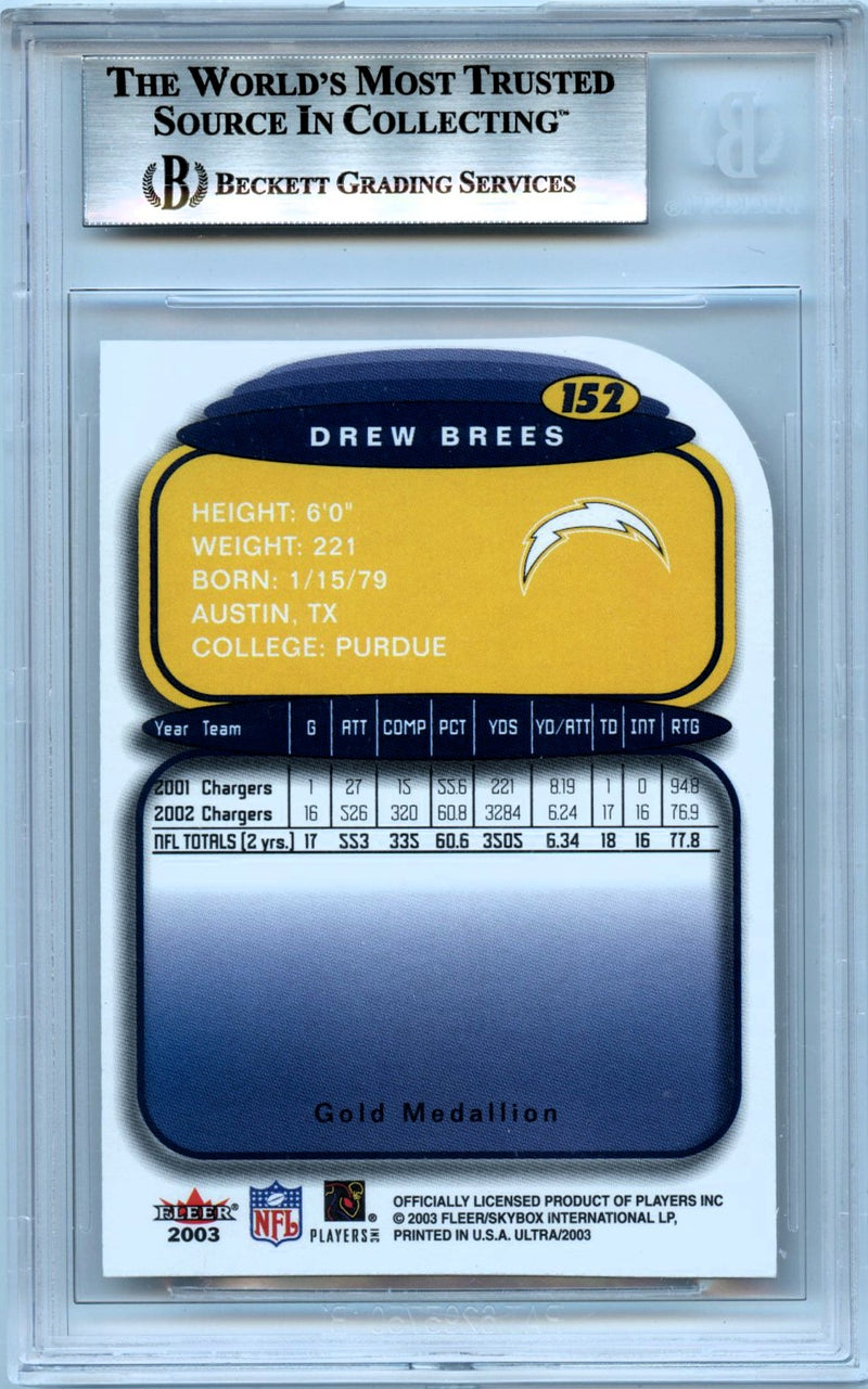 DREW BREES 2003 Ultra Medallion #152 BGS 9-2