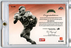 Paul Warfield 2009 Press Pass Authentics Saturday Signatures Auto 11/25 #SS-PW-2