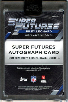 Riley Leonard 2025 Topps Chrome Black Super Futures Gold Rookie Auto 22/50 #SFA-RL-2