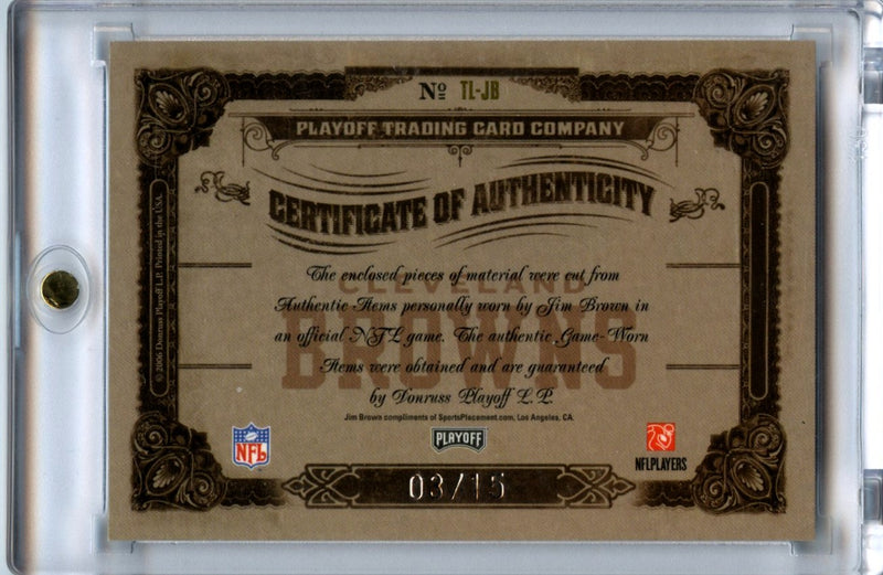 Jim Brown 2006 Donruss Playoff National Treasures NFL Timeline Triple Patch Auto 3/15 #TL-JB-2