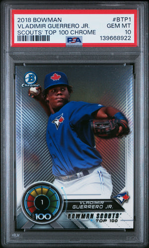 Vladimir Guerrero Jr RC 2018 Bowman Chrome Scouts Top 100 Prospect Rookie PSA 10