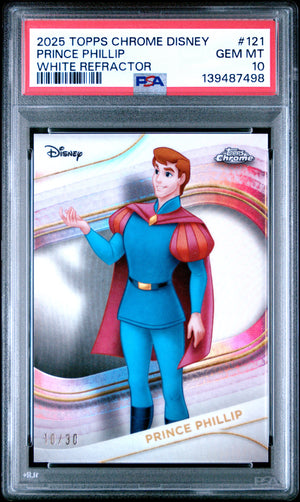 Prince Phillip 2025 Topps Chrome Disney White Refractor SP 10/30 PSA 10
