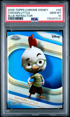 Chicken Little 2025 Topps Chrome Disney Blue Refractor SP 128/150 PSA 10-1