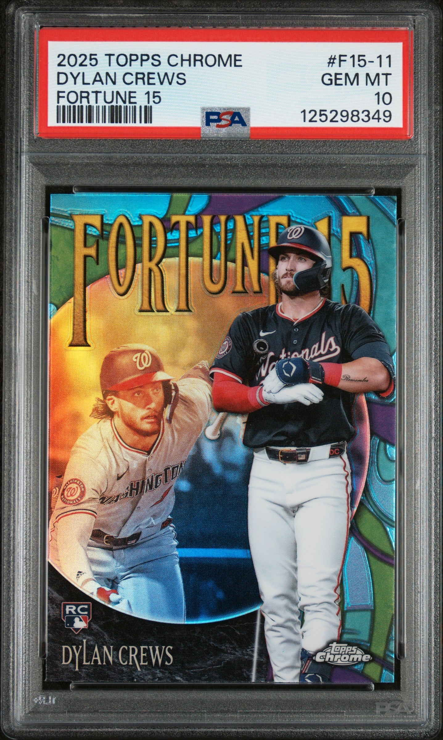 Dylan Crews RC 2025 Topps Chrome Fortune 15 Rookie PSA 10-1