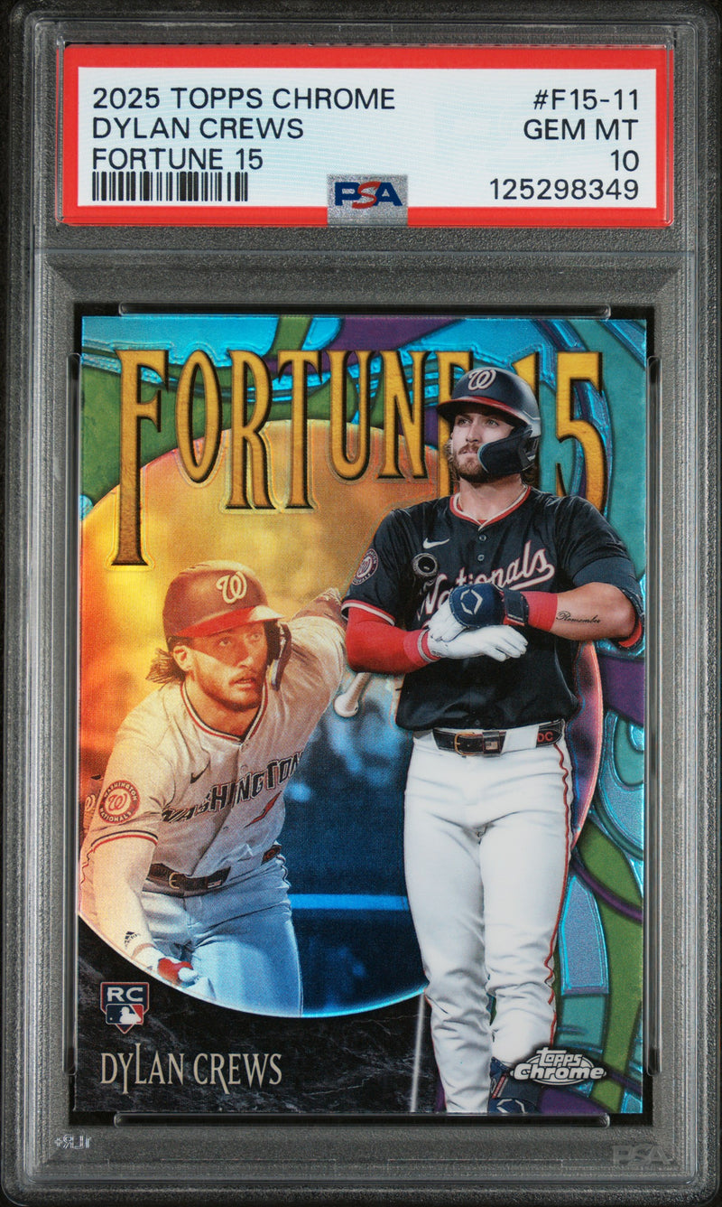 Dylan Crews RC 2025 Topps Chrome Fortune 15 Rookie PSA 10-1