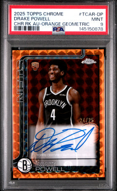 Drake Powell RC 2025-26 Topps Chrome Orange Geometric Rookie Auto SP 24/25 PSA 9-1