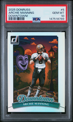 Archie Manning 2025 Donruss Downtown! Case Hit SSP #5 PSA 10-1