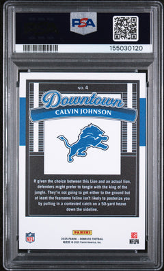 Calvin Johnson 2025 Donruss Downtown! Case Hit SSP #4 PSA 10-2
