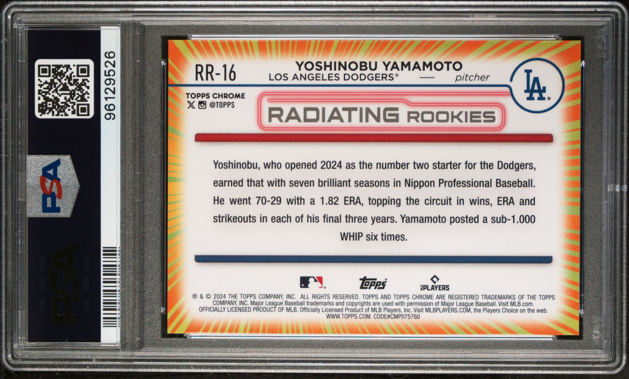 Yoshinobu Yamamoto RC 2024 Topps Chrome Radiating Rookie SSP PSA 10-2