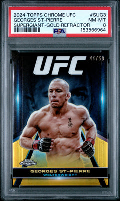 George St Pierre 2024 Topps Chrome UFC Gold Refractor Supergiant SP 44/50 PSA 8-1