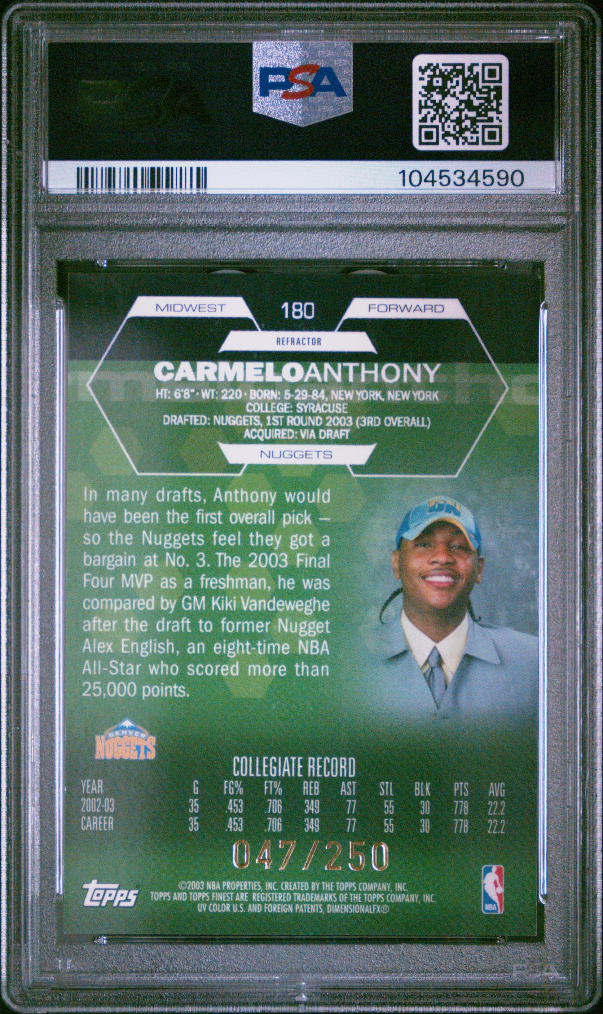 Carmelo Anthony RC 2003-04 Topps Finest Refractor Rookie SP 47/250 PSA 8-2