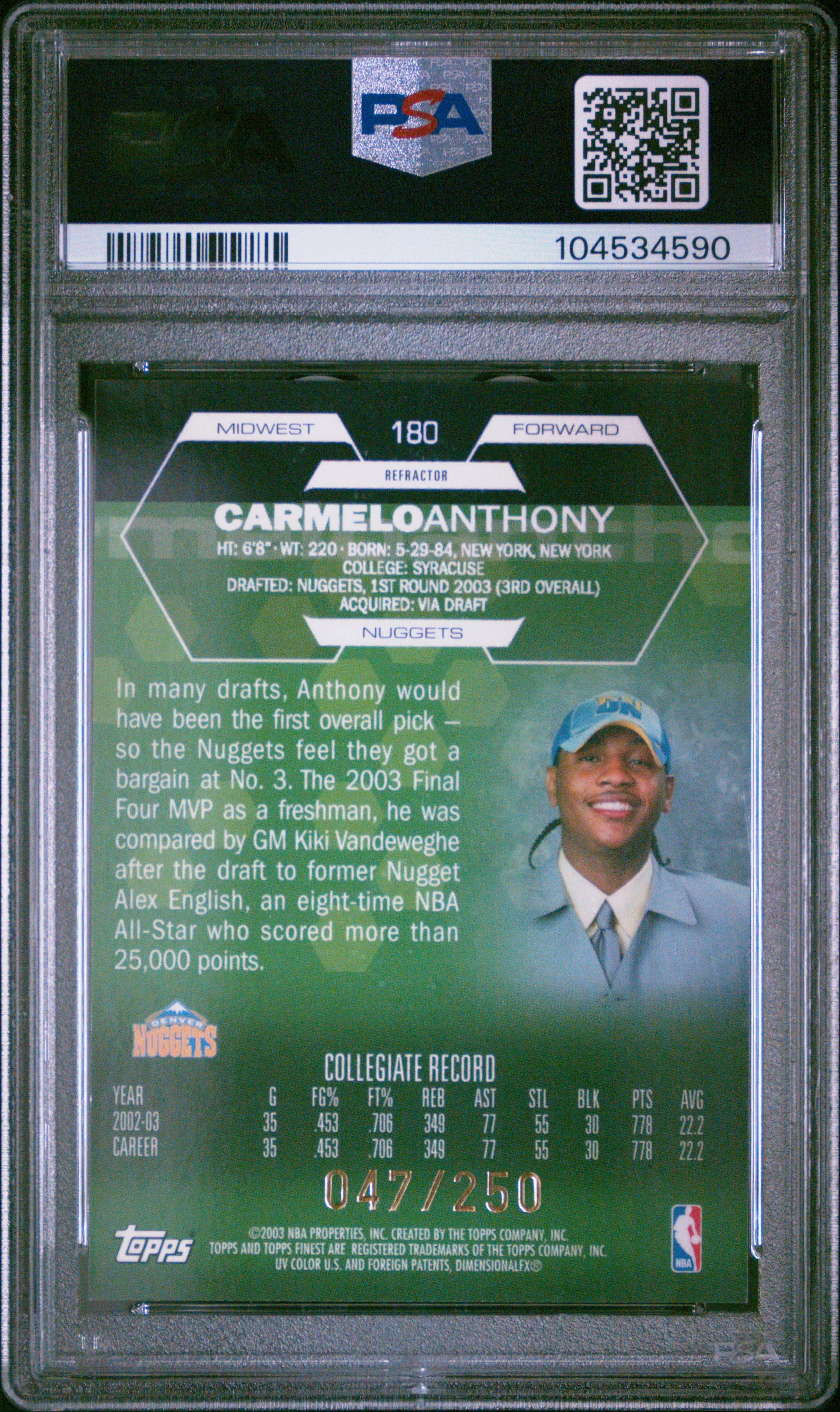 Carmelo Anthony RC 2003-04 Topps Finest Refractor Rookie SP 47/250 PSA 8-2