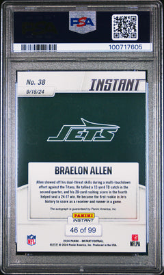 Braelon Allen RC 2024 Panini Instant NFL Rookie Auto SP 46/99 PSA 10-2