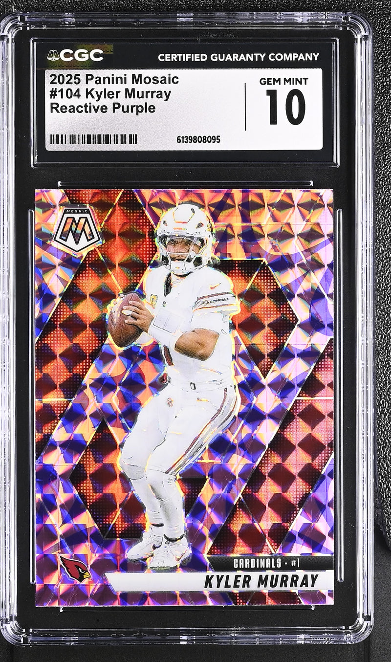 2025 Mosaic Reactive Purple #104 Kyler Murray CGC 10-1