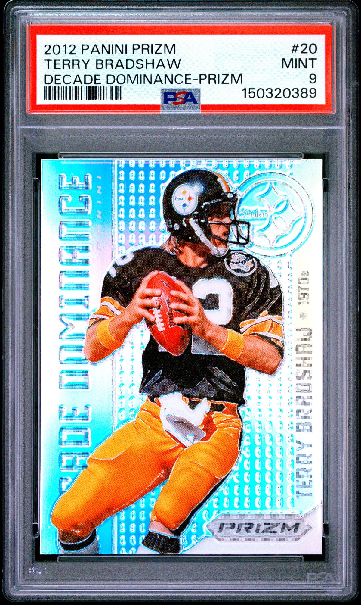 2012 Panini Prizm Decade Dominance #20 Terry Bradshaw Decade Dominance-Prizm PSA 9