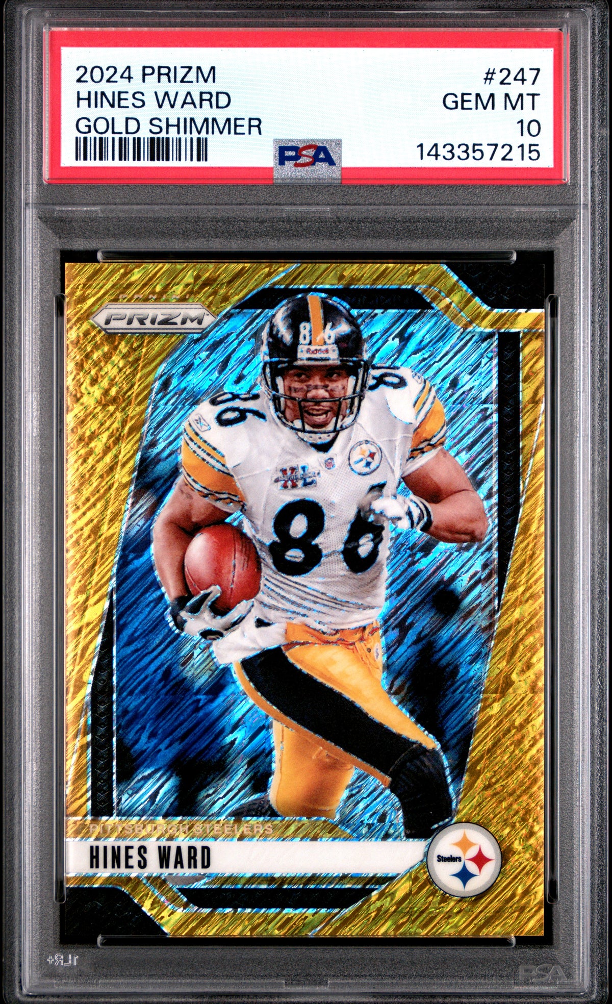 2024 Panini Prizm #247 Hines Ward Gold Shimmer 7/10 PSA 10