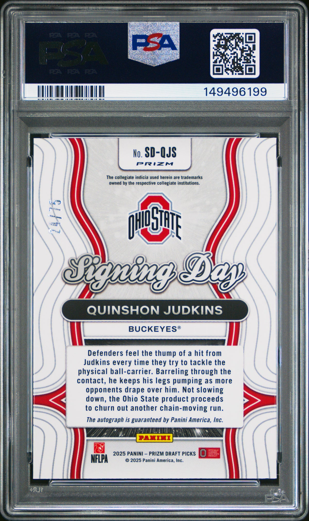 Quinshon Judkins 2025 Panini Prizm Draft Picks Signing Day Signing Day-Blue Prizm 24/75 #SD-QJS PSA 10-2