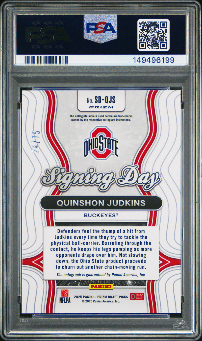 Quinshon Judkins 2025 Panini Prizm Draft Picks Signing Day Signing Day-Blue Prizm 24/75 #SD-QJS PSA 10-2