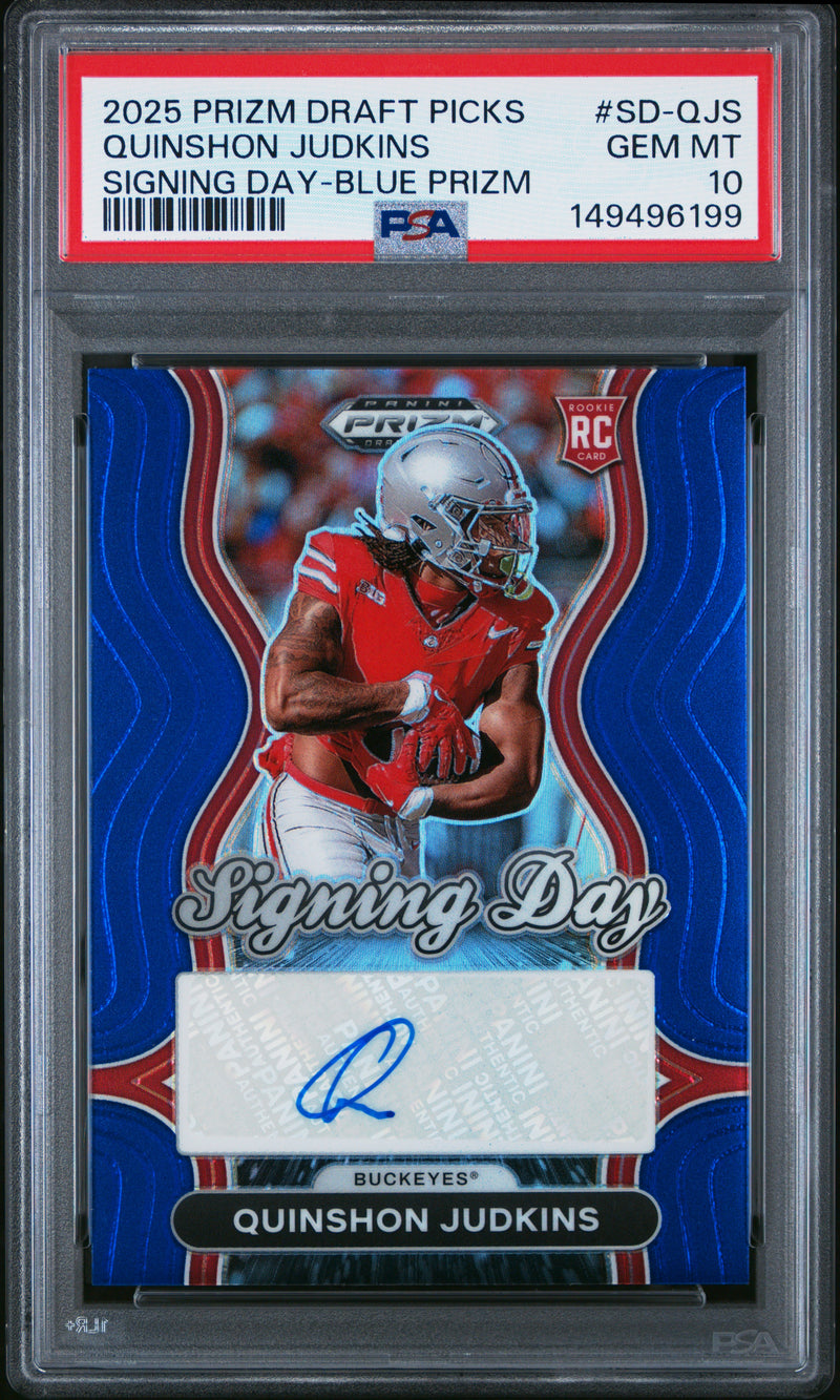 Quinshon Judkins 2025 Panini Prizm Draft Picks Signing Day Signing Day-Blue Prizm 24/75 #SD-QJS PSA 10-1