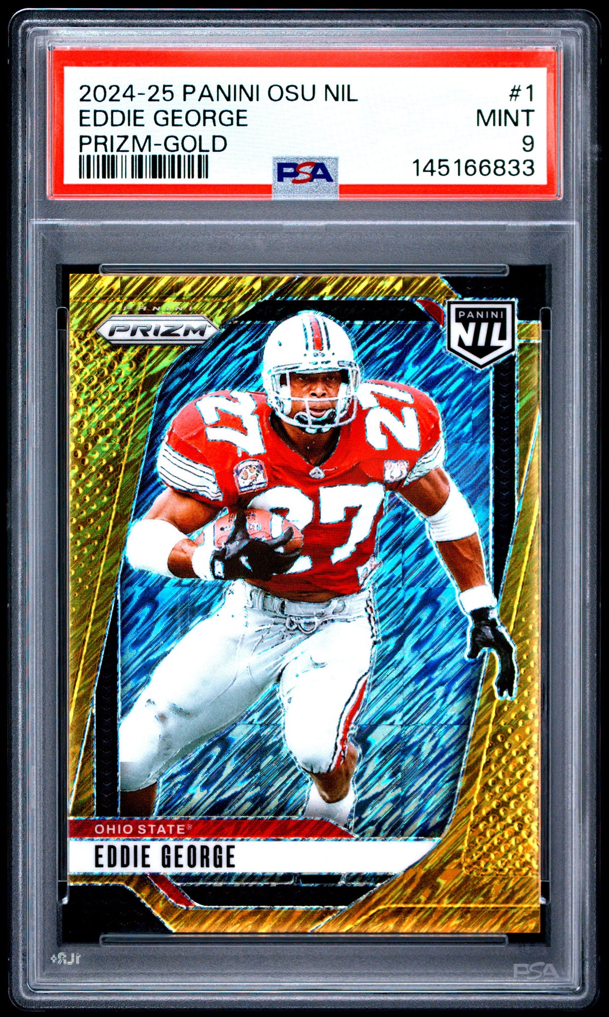 Eddie George 2024 Panini The Ohio State University Nil Prizm Prizm-Gold 5/10 #1 PSA 9-1