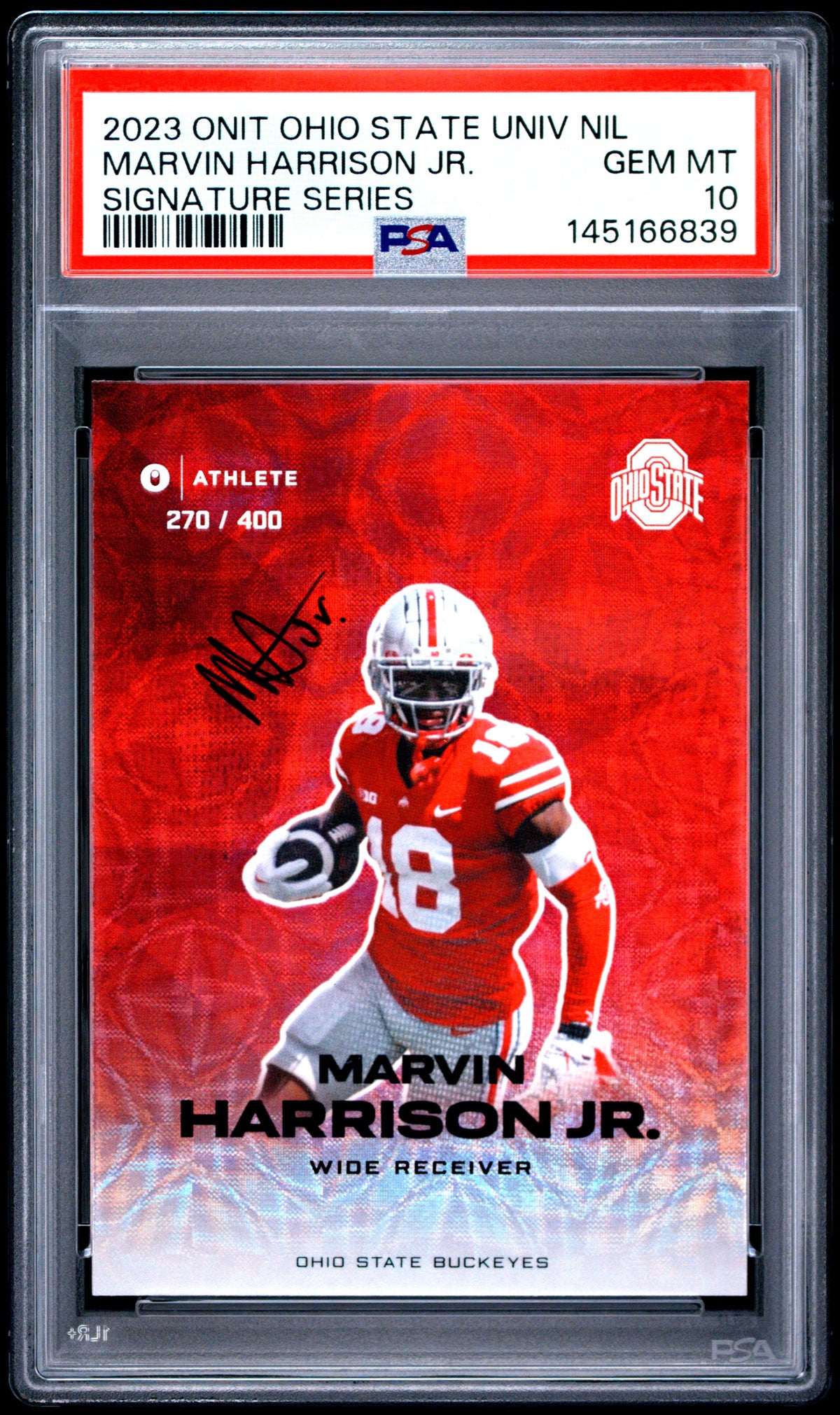 Marvin Harrison Jr. 2023 Onit Ohio State University Nil Signature Series 270/400 PSA 10