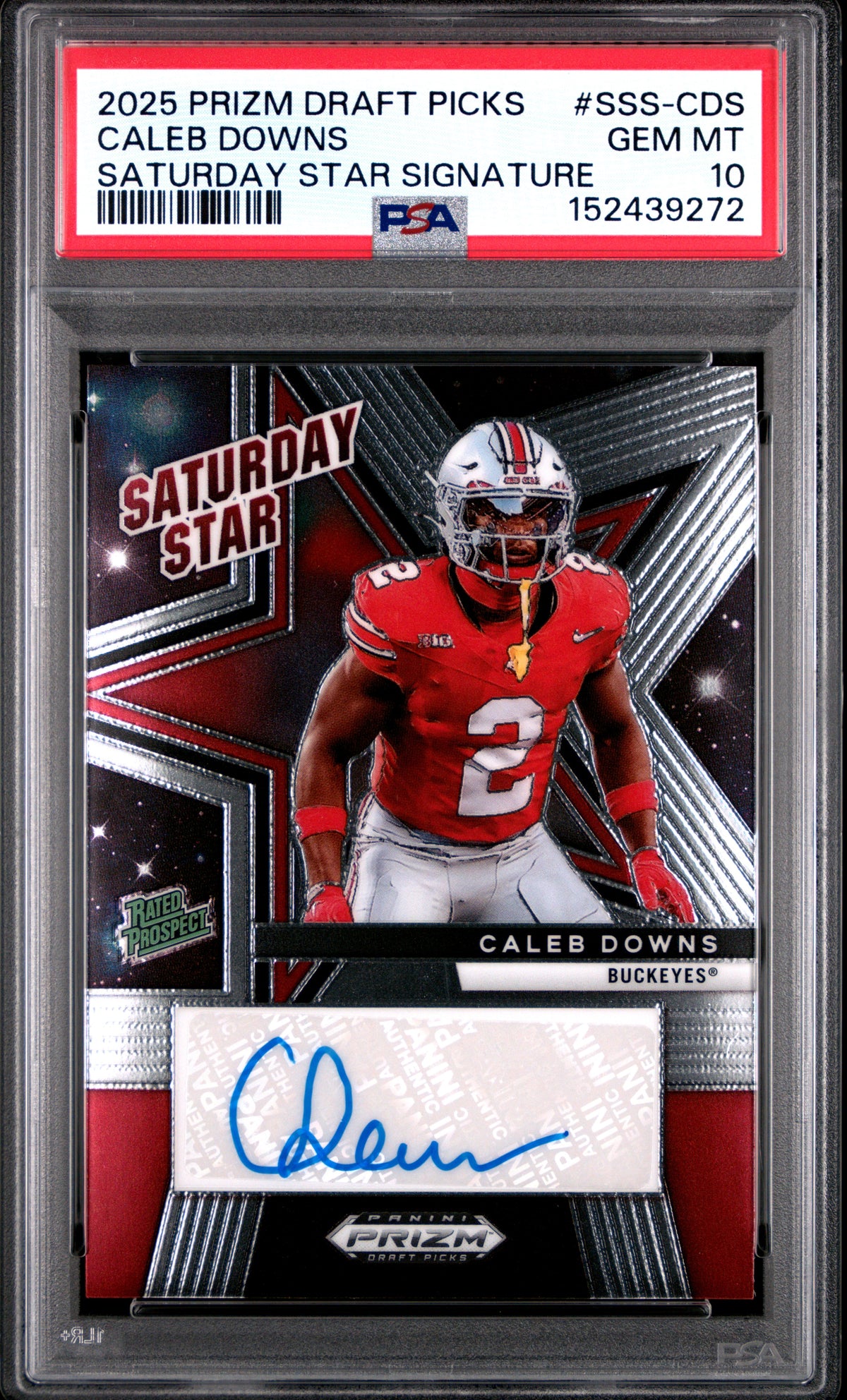 Caleb Downs 2025 Panini Prizm Draft Picks Saturday Star Signatures #SSS-CDS PSA 10