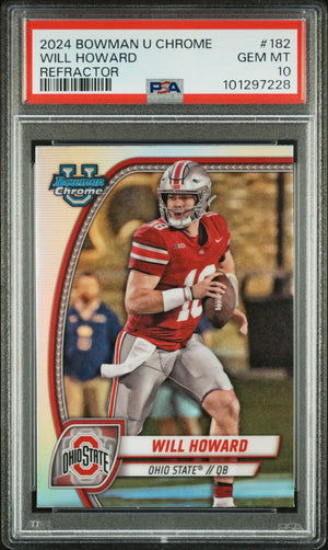 Will Howard 2024 Bowman University Chrome Refractor #182 PSA 10