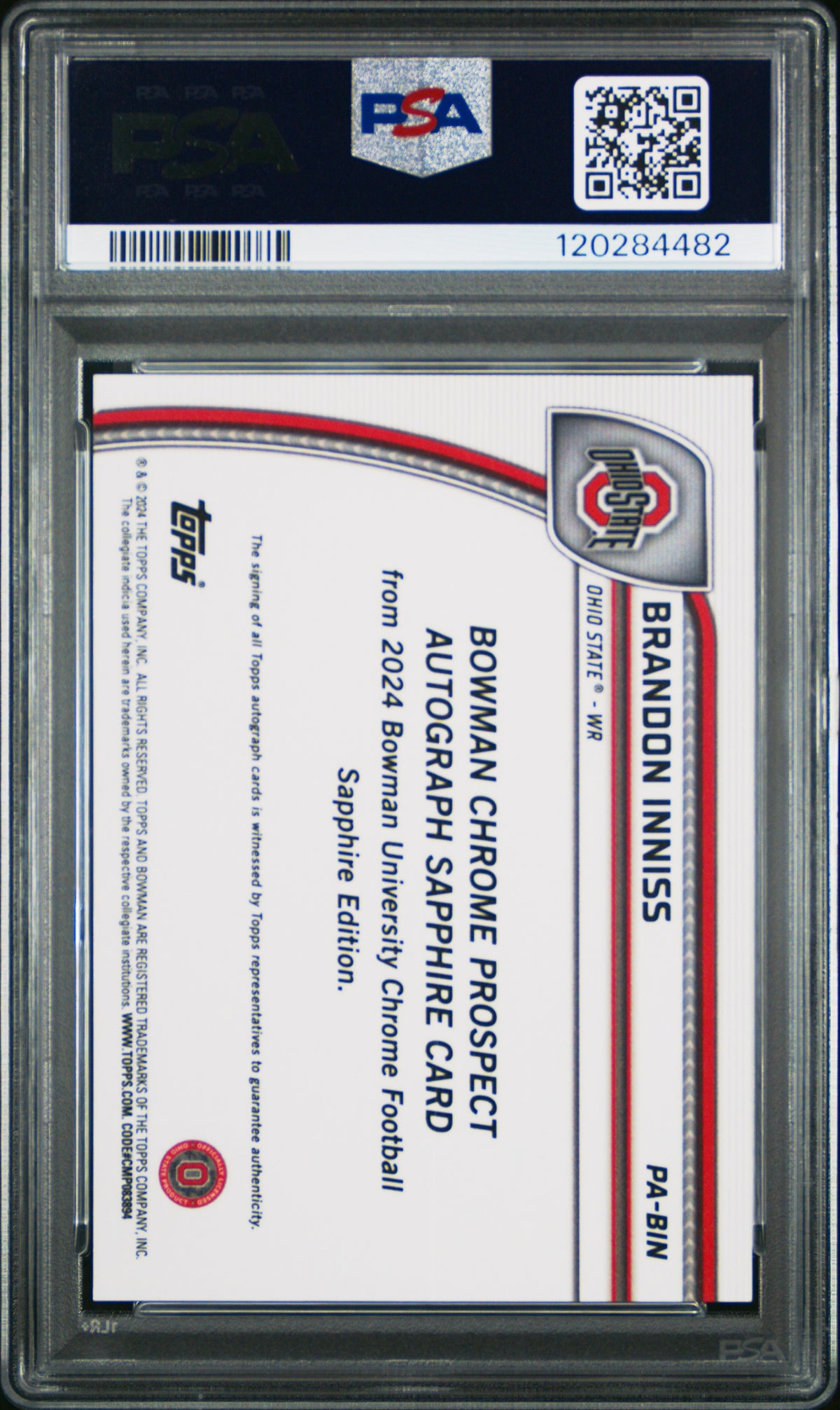 Brandon Inniss 2024 Bowman University Chrome Bowman Chrome Sapphire Prospect Autographs Chr Prospect Au-Org Ref 21/25 #PABIN PSA 10