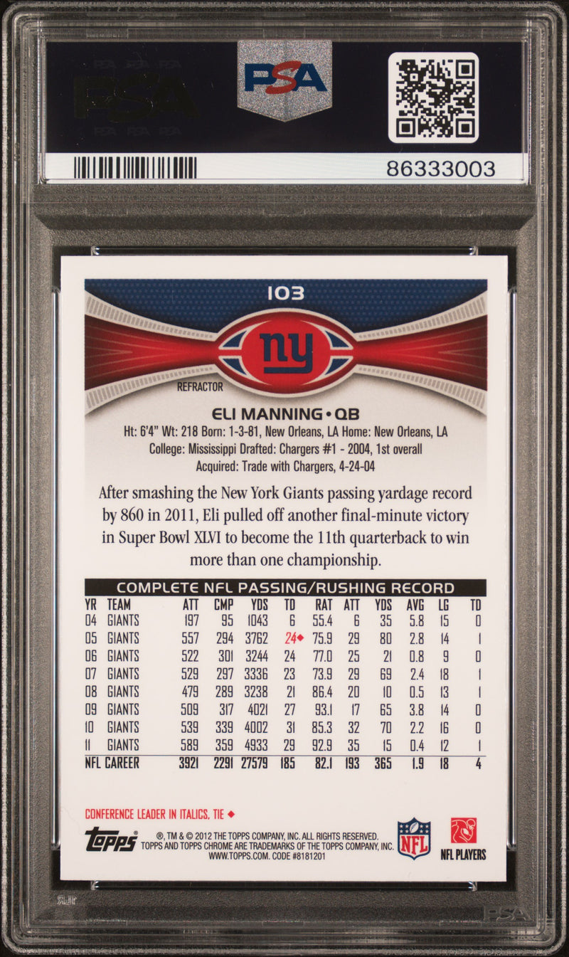 Eli Manning 2012 Topps Chrome Xfractor #103 PSA 8-2