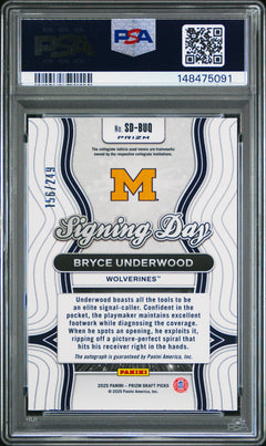 Bryce Underwood 2025 Panini Prizm Draft Picks Signing Day Signing Day-Blue Prizm 156/249 #SD-BUQ PSA 10-2