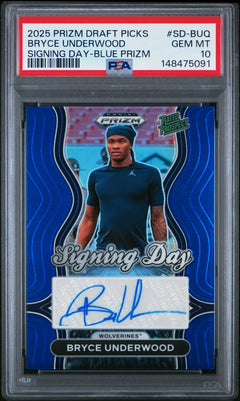 Bryce Underwood 2025 Panini Prizm Draft Picks Signing Day Signing Day-Blue Prizm 156/249 #SD-BUQ PSA 10-1