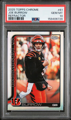 Joe Burrow 2025 Topps Chrome Refractor #61 PSA 10-1