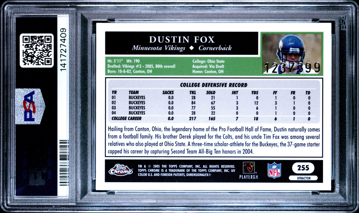 Dustin Fox 2005 Topps Chrome Gold Xfractor 123/399 #255 PSA 9