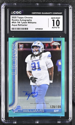 Tyleik Williams Aqua Refractor 2025 Chrome Rookie Autographs 129/199 #RA-TW CGC 10