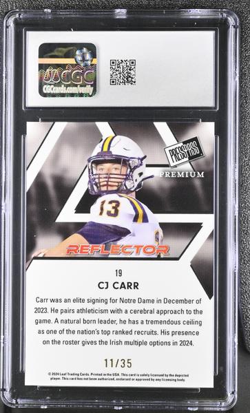 CJ Carr Silver Reflector 11/35 2024 Press Pass Premium #19 CGC 10-2