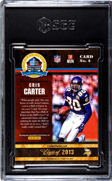 Cris Carter 2013 Panini Black Friday HOF Class Of 2013 Autographed #2 SGC 8 Auto 10-2