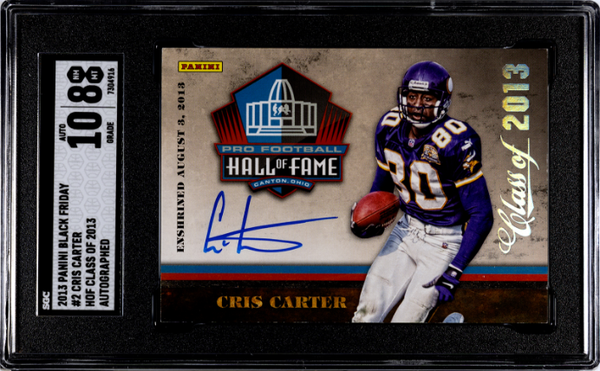 Cris Carter 2013 Panini Black Friday HOF Class Of 2013 Autographed #2 SGC 8 Auto 10-1