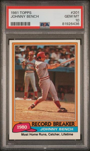 Johnny Bench 1981 Topps #201 PSA 10-1