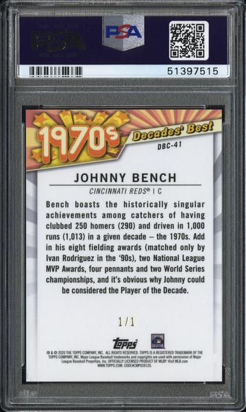 Johnny Bench 2020 Topps Decades Best Superfractor 1/1 #DBC41 PSA 10-2