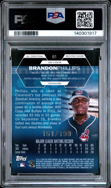 Brandon Phillips 2003 Finest Gold X-Fractor 151/199 #61 PSA 10-2