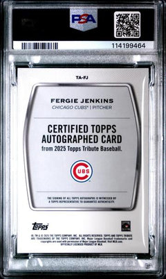 Fergie Jenkins 2025 Topps Tribute Green Auto 53/99 #TAFJ PSA 10-2