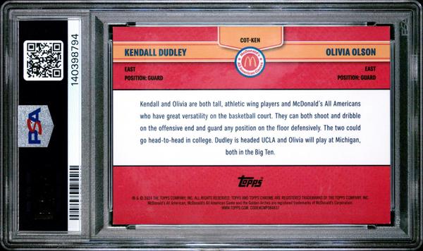 Kendall Dudley Olivia Olson 2024 Topps Chrome Mcdonald's All American Combo #KEN PSA 9