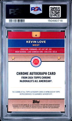 Kevin Love 2024 Topps Chrome Mcdonald'S All American Autograph-Gold Refractor 13/50 #48 PSA 10-2