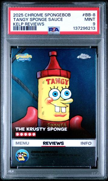 Tangy Sponge Sauce 2025 Topps Chrome Spongebob 25th Anniversary Kelp Reviews #BB-8 PSA 9-1