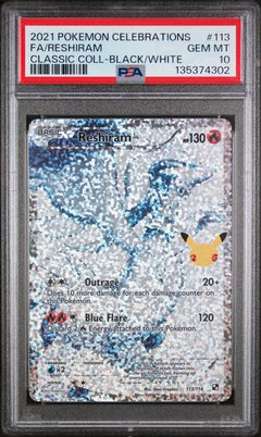 Fa/Reshiram 2021 Pokemon Celebrations Classic Collection Classic Coll-Black/White #113 PSA 10-1