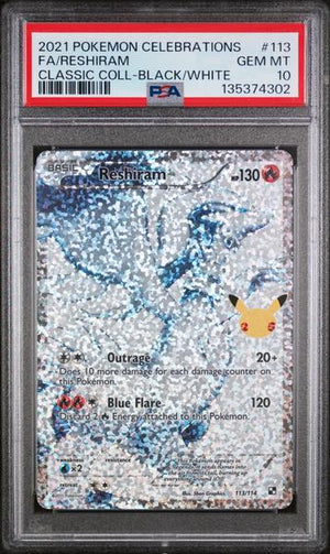 Fa/Reshiram 2021 Pokemon Celebrations Classic Collection Classic Coll-Black/White #113 PSA 10