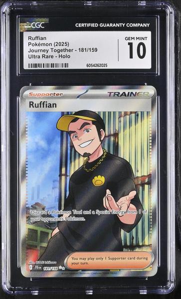 Ruffian Ultra Rare, Holo 2025 Journey Together #181/159 CGC 10