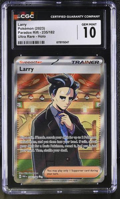 Larry Ultra Rare, Holo 2023 Paradox Rift #235/182 CGC 10-1