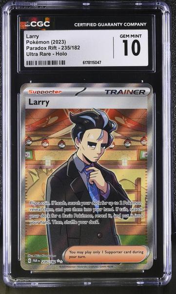 Larry Ultra Rare, Holo 2023 Paradox Rift #235/182 CGC 10-1